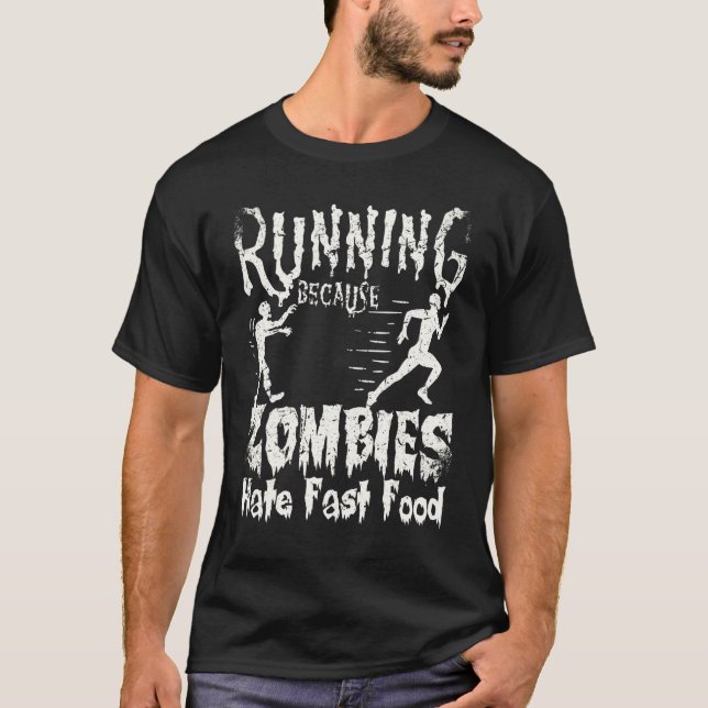 T-shirt Courir Parce Que Les Zombies Haient Restauration R (Devant)