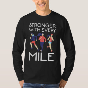 T-shirt Courir - Plus Fort Avec Chaque Mile - Jogger - Exe