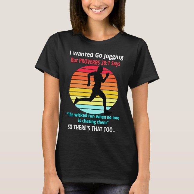 T-shirt Courir - Proverbes 281 Citation de la Bible Christ (Devant)