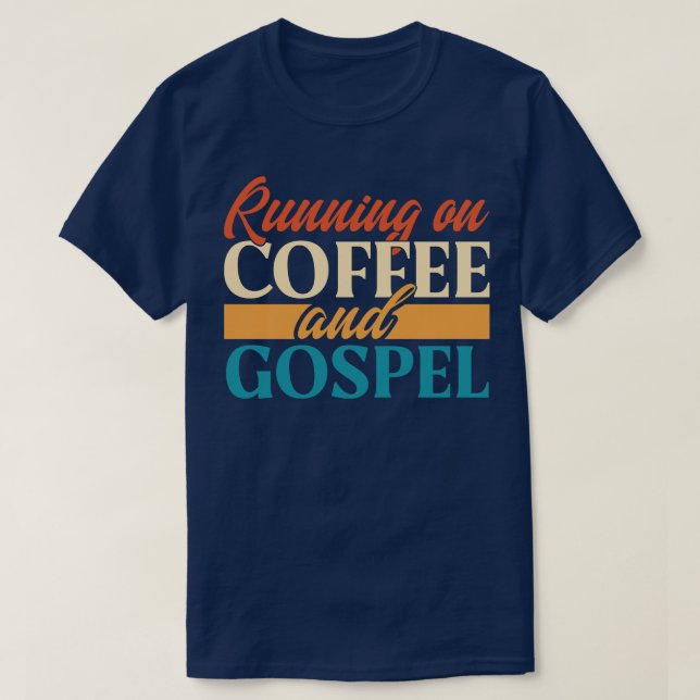 T-shirt Courir Sur Café Et Évangile (Design devant)