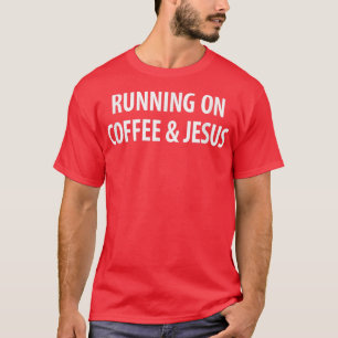 T-shirt Courir Sur Café & Jésus