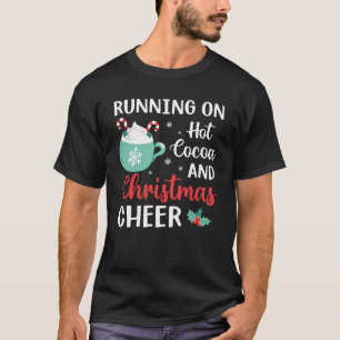 T-shirt Courir sur le cacao chaud et la fête de Noël