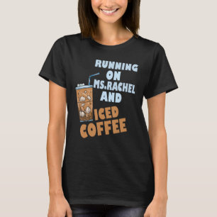 T-shirt Courir sur ms rachel et café glacé