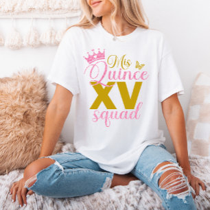 T-shirt Couronne rose Mis Quince XV Squad Quinceanera Part