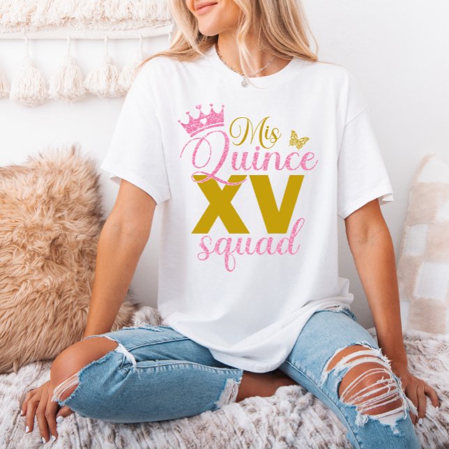 T-shirt Couronne rose Mis Quince XV Squad Quinceanera Part (Pink Crown Mis Quince XV Squad Quinceanera Party T-Shirt)