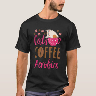 T-shirt Cours d'aérobic de café pour chats