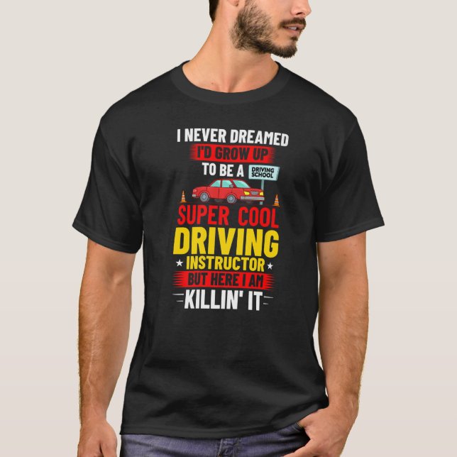 T-shirt Cours d'école de moniteur d'auto-école Éducation d (Devant)