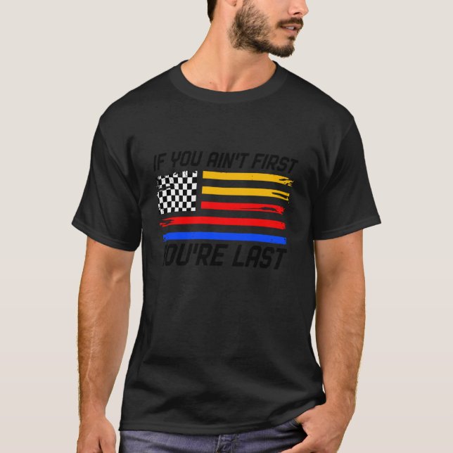 T-shirt Course automobile US Drapeau à damier Si t'es pas  (Devant)