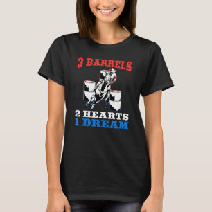 T-shirt Course de barils 3 barils 2 cœurs 1 rêve Cheval Ri
