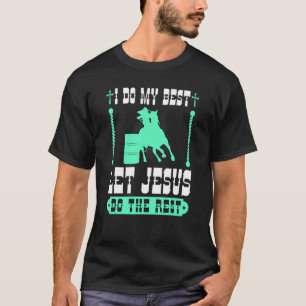 T-shirt Course de barils chrétienne Jésus Cowgirl Rodéo Ba
