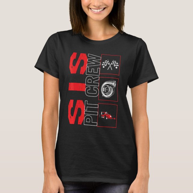 T-shirt Course de course automobile Sis Pit Crew Pilote Co (Devant)