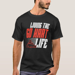 T-shirt Course de Karting Vintage Vivre la vie de Karting