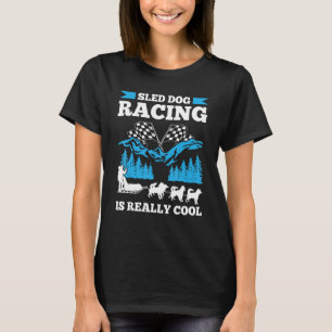 T-shirt Course de traîneau à chiens pour musher de traînea