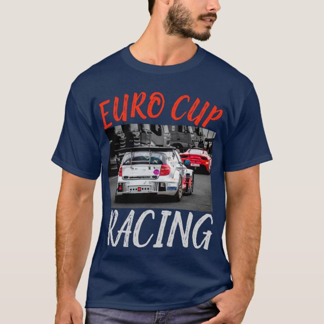 T-shirt Course de voitures de la Coupe Euro (Devant)