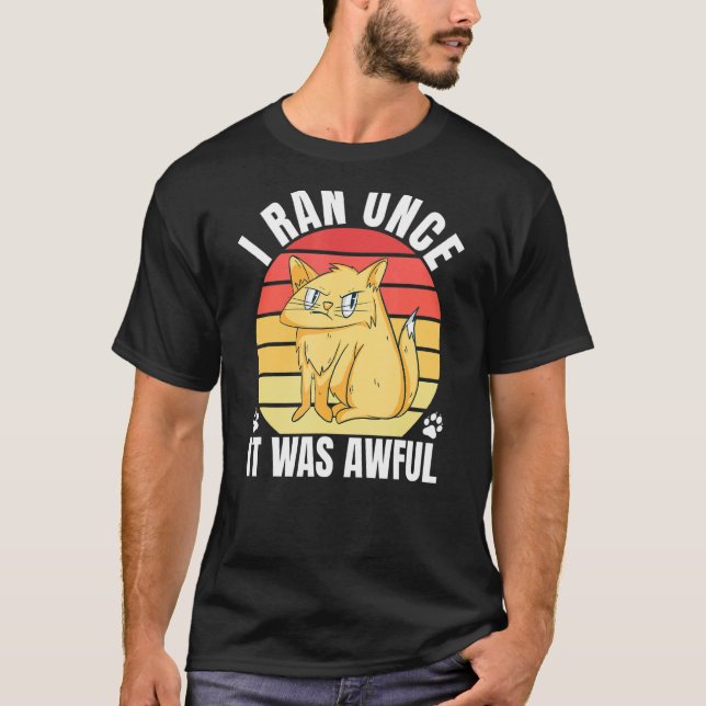 T-shirt Course sarcastique pour chat coureur  2 (Devant)