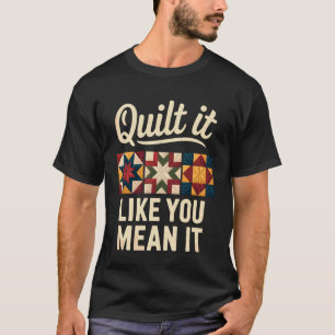 T-shirt Cousez-le comme si vous le pensiez vraiment Coutur