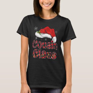 T-shirt Cousin Claus Casquette de Noël Red Plaid Family Gr