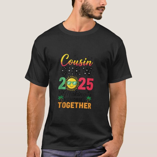 T-shirt Cousin Crew 2025 Making Memories Summer Family Vac (Devant)