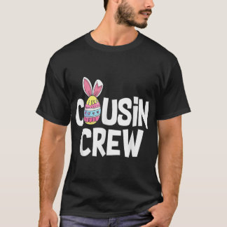T-shirt Cousin Crew Cute Bunny Matching Easter Day Rabbit