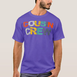 T-shirt Cousin Crew Enfants Femmes Hommes Fille Drôle Cade