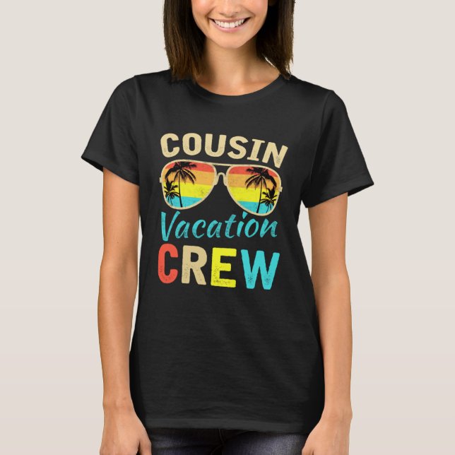 T-shirt Cousin Crew Family Vacation Summer Vacation Beach  (Devant)