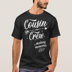 T-shirt Cousin Crew Making Memories 2023 Family Reunion Tr