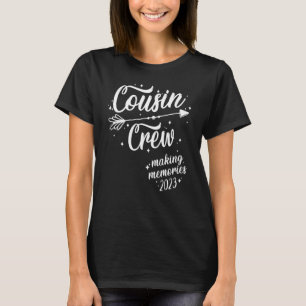 T-shirt Cousin Crew Making Memories 2023 Family Reunion Tr