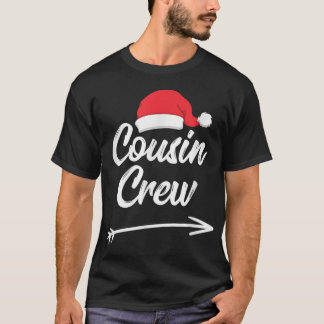 T-shirt Cousin Crew Xmas Famille Réunion Noël Relatif