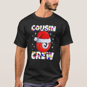 T-shirt Cousin de Christmas Crew 3 Ball Billiard Pajamas F