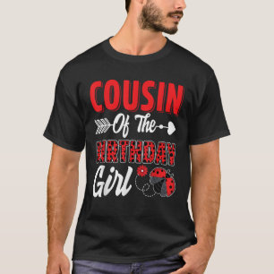 T-shirt Cousin De La Fille Anniversaire Ladybug Famille La