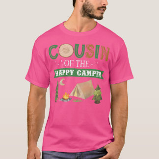 T-shirt Cousin De L'Happy Camper Chemise 1Er Camping Anniv