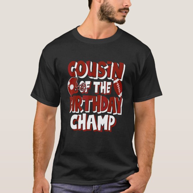 T-shirt Cousin Du Champ De Football Américain D'Anniversai (Devant)
