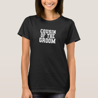 T-shirt Cousin du marié  Mariage  Enterrement de vie de ga