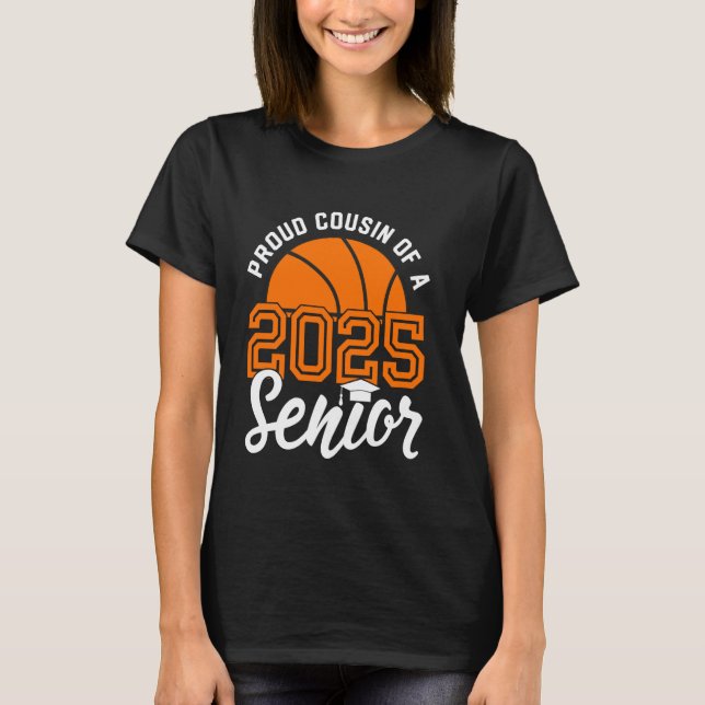 T-shirt Cousin D'Un Senior Basketball Classe de Graduation (Devant)