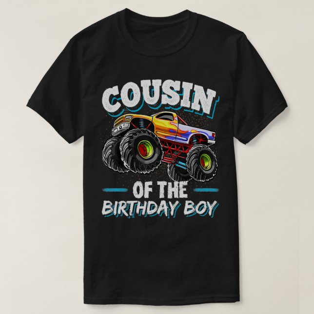 T-shirt Cousin Of The Birthday Boy Monster Truck Anniversa (Design devant)