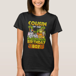 T-shirt Cousin Of The Birthday Boy Safari Zoo Animaux Sauv