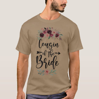 T-shirt Cousin Of The Bride Wedding Shower Celebration