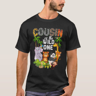 T-shirt Cousin Of The Wild One Birthday Safari Jungle Zoo