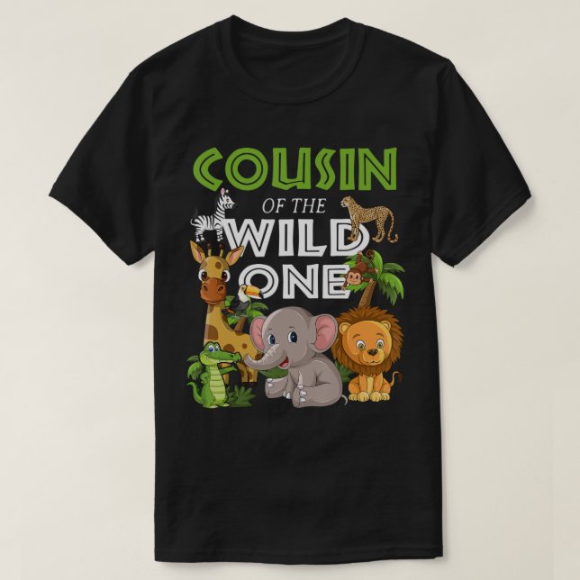 T-shirt Cousin of the Wild One Zoo Anniversaire Safari Jun (Design devant)