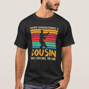 T-shirt Cousin Qui Connaît Tai Chi Amusant Humour Familial