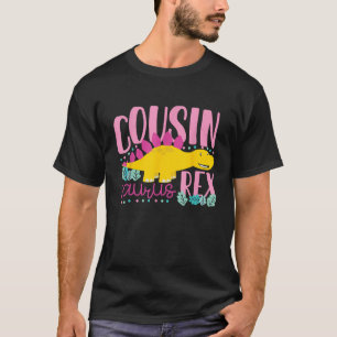 T-shirt Cousin Saurus Rex Dinosaure Amusante Enfants Fille