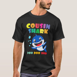 T-shirt Cousin Shark Doo Doo Funny Baby Mommy Kids