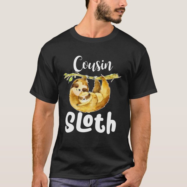 T-shirt Cousin Sloth Matching Family Cute  Mother s Day (Devant)