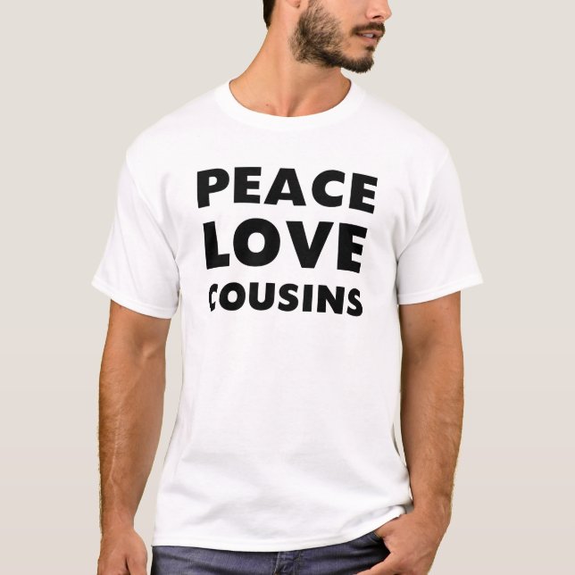 T-shirt Cousins d'amour de paix (Devant)