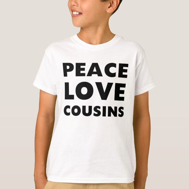 T-shirt Cousins d'amour de paix (Devant)
