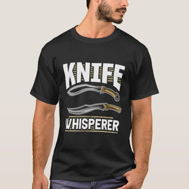 T-shirt Couteau Whisperer Couteaux Cadeau Couteau Fabricat (Devant)