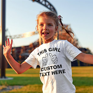 T-shirt Coutume cette fille - ajoutez votre propre texte