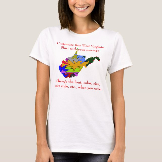 T-shirt Coutume de chemise de la Virginie Occidentale avec (Devant)