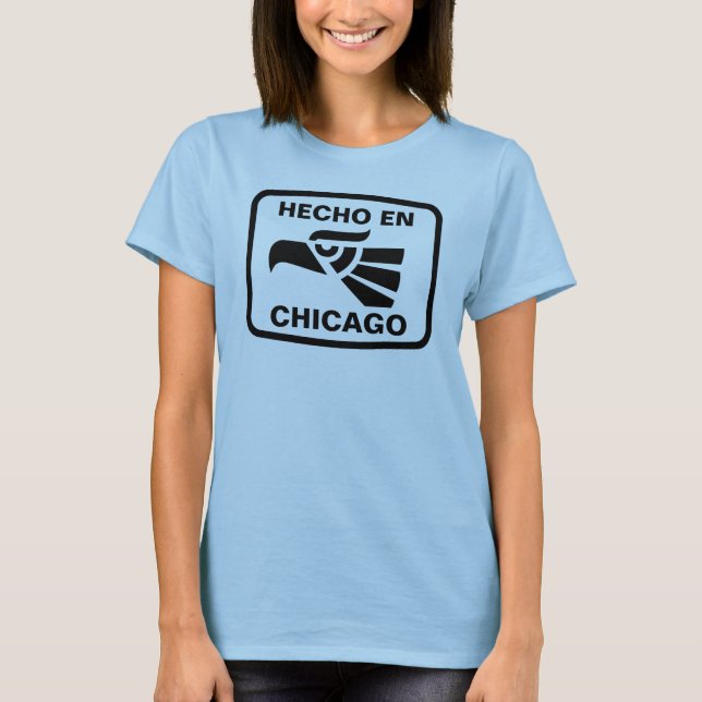 T-shirt Coutume de personalizado d'en Chicago de Hecho (Devant)