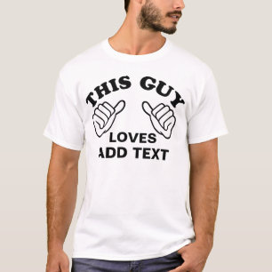 T-shirt Coutume que ce type aime